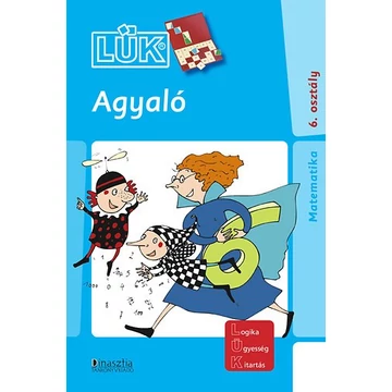 Agyaló - Matematika 6. osztály-LÜK 24