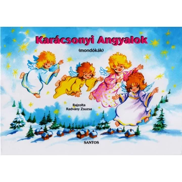 Karácsonyi angyalok - Mondókák-Radvány Zsuzsa