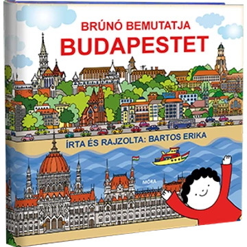 Brúnó bemutatja Budapestet-Bartos Erika