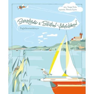 Barangoló a Balaton-felvidéken -Varga Viola