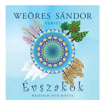 Évszakok - Weöres Sándor versei - Mesekönyv rajzfilm DVD-vel