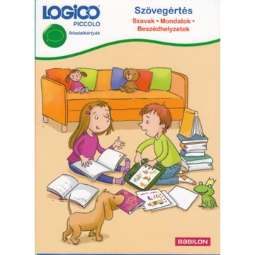 LOGICO Piccolo - Szövegértés: Szavak, mondatok, beszédhelyzetek - Feladatkártyák