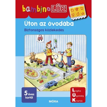 ÚTON AZ ÓVODÁBA - BAMBINO LÜK