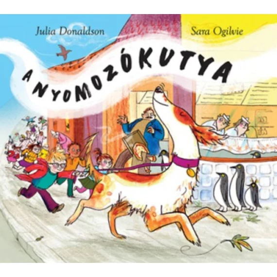 A nyomozókutya - Julia Donaldson