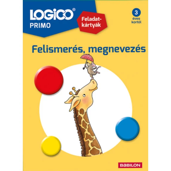 LOGICO Primo - Felismerés, megnevezés-fejlesztő feladatlapok
