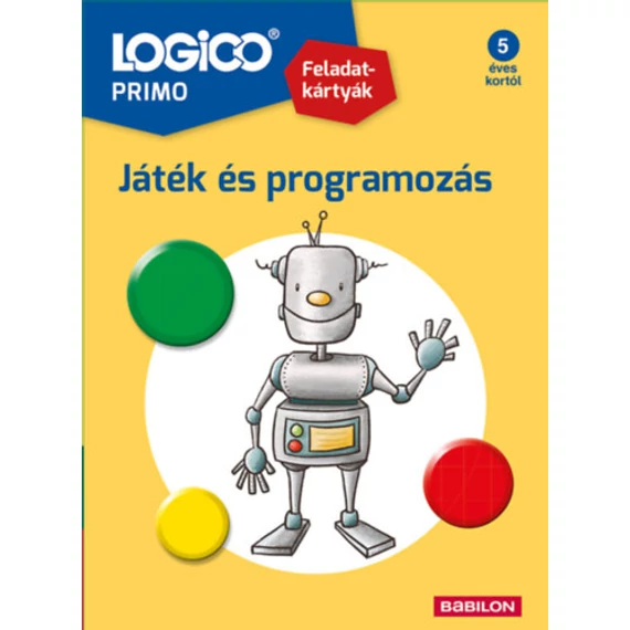 LOGICO Primo - Játék és programozás-fejlesztő feladatlapok