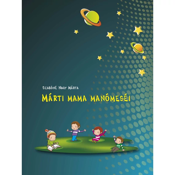 MÁRTI MAMA MANÓMESÉI