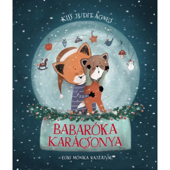 Babaróka karácsonya-Kiss Judit Ágnes