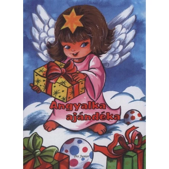 Angyalka ajándéka-Radvány Zsuzsa