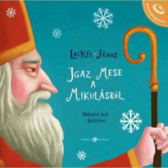 Igaz mese a Mikulásról-Lackfi János