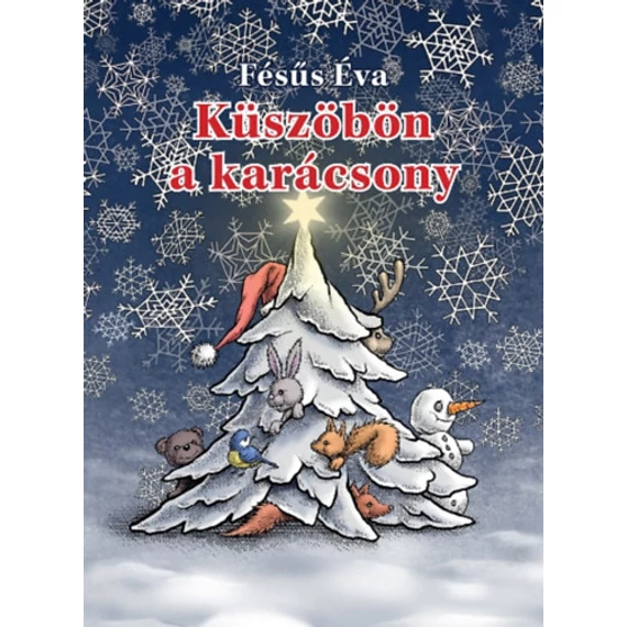 Küszöbön a karácsony-Fésűs Éva