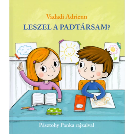 Leszel a padtársam?-Vadadi Adrienn