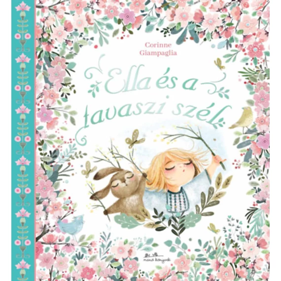 Ella és tavaszi szél Corinne Giampaglia