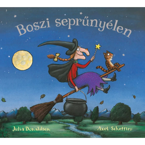 Boszi seprűnyélen Julia Donaldson