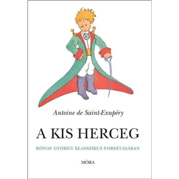 A kis herceg - puha borítós SAINT-EXUPÉRY, ANTIONE DE