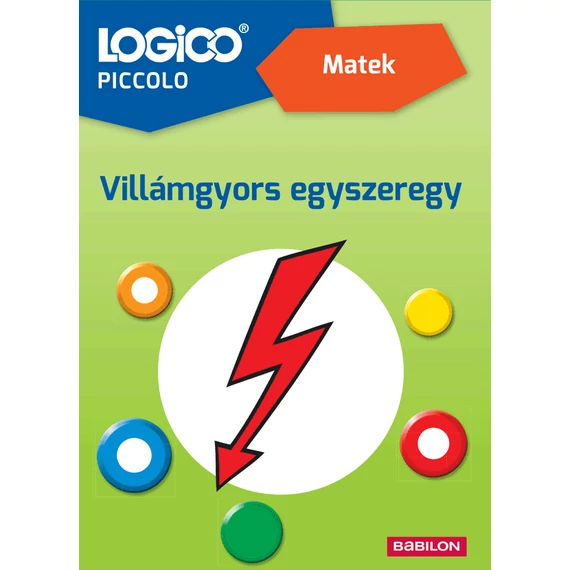 LOGICO Piccolo – Matek – Villámgyors egyszeregy-képességfejlesztő feladatlapok