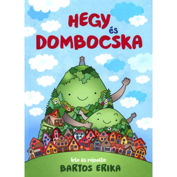 Hegy és Dombocska-Bartos Erika