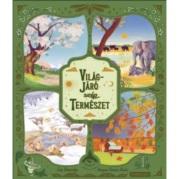 Világjáró szép természet-Lucy Brownridge