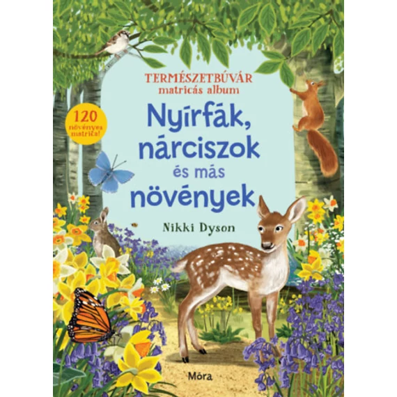 Nyírfák, nárciszok és más növények - Természetbúvár matricás album