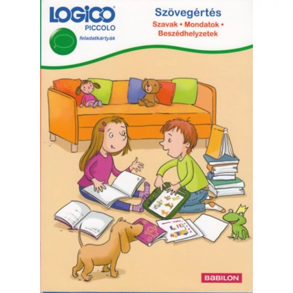 LOGICO Piccolo - Szövegértés: Szavak, mondatok, beszédhelyzetek - Feladatkártyák