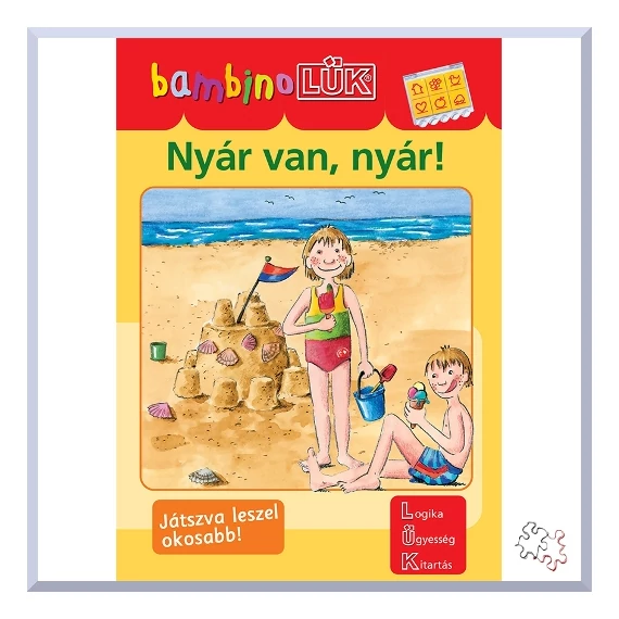 BambinoLÜK NYÁR VAN, NYÁR!