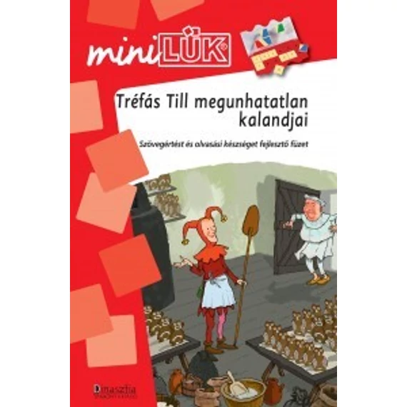 Mini Lük Tréfás Till megunhatatlan kalandjai