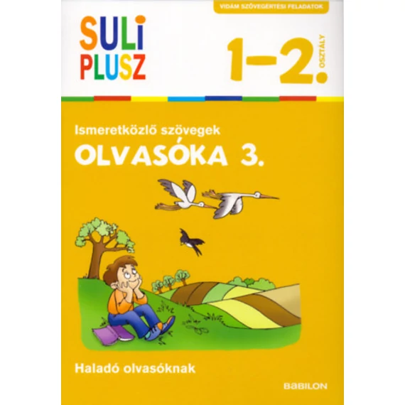Olvasóka 3. Ismeretközlő szövegek - Foglalkoztatófüzet iskolásoknak