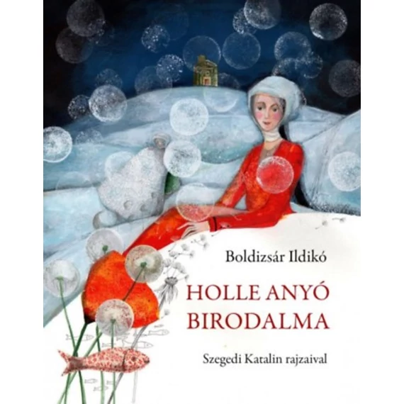 Holle Anyó birodalma