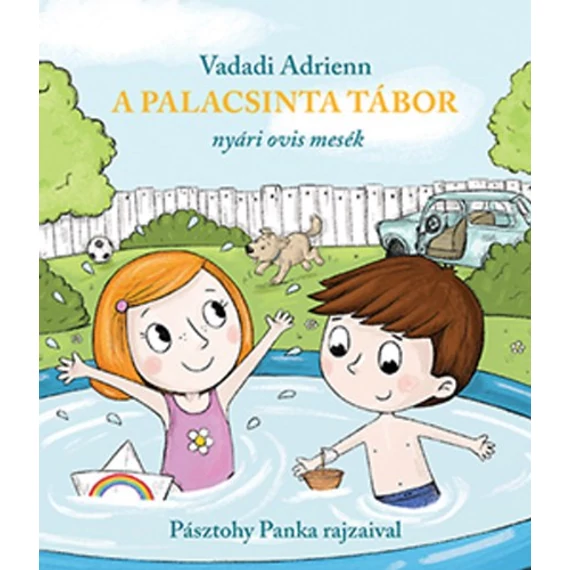 A Palacsinta tábor - Nyári ovis mesék