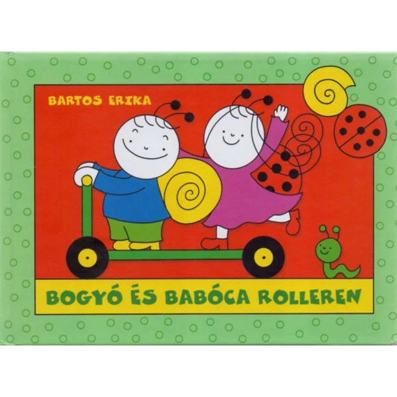 Bogyó és Babóca rolleren - Roller, Gombócok