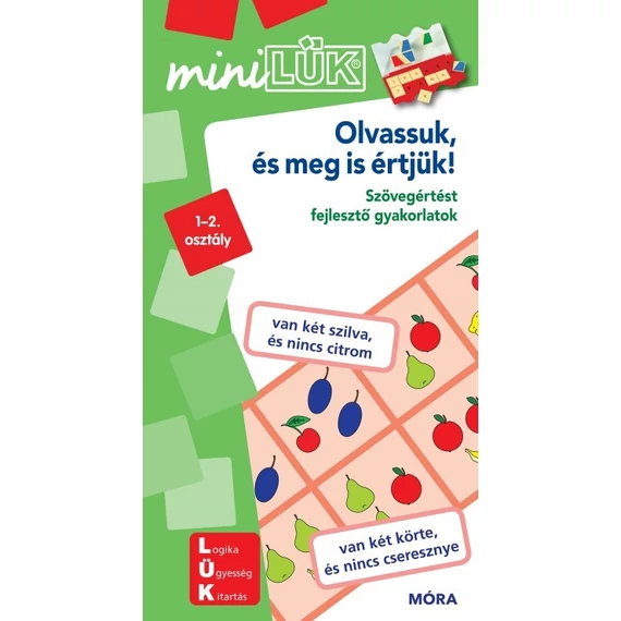 OLVASSUK, ÉS MEG IS ÉRTJÜK! - MINI LÜK Szövegértést fejlesztő gyakorlatok 1-2. osztály