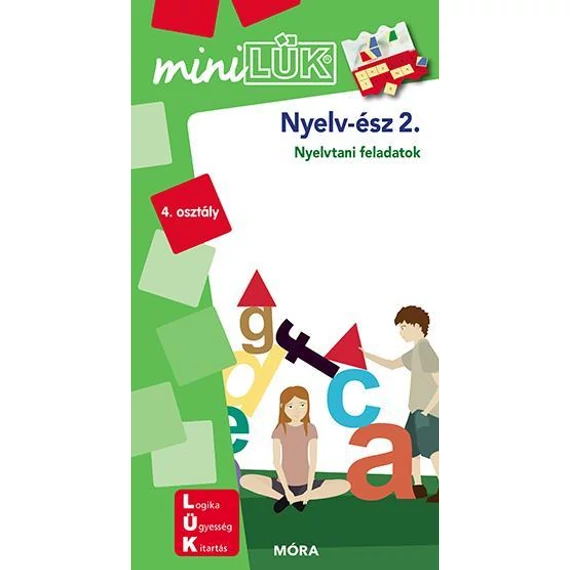 NYELV-ÉSZ 2. - MINILÜK Nyelvtani feladatok - 4. osztály