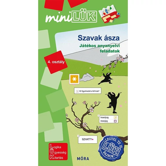 SZAVAK ÁSZA - MINILÜK Játékos anyanyelvi feladatok 4. osztály (Legyél Te is LÜK bajnok!)