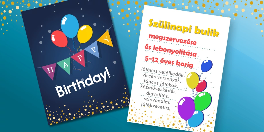 Szülinapi bulik szervezése és lebonyolítása
